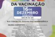 Sábado é dia de vacinação no Centro de São Leopoldo